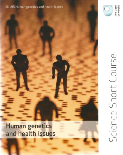Human Genetics and health issues