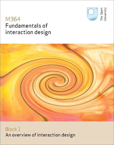 An overview of interaction design: Fundamentals of Interaction Design: 1