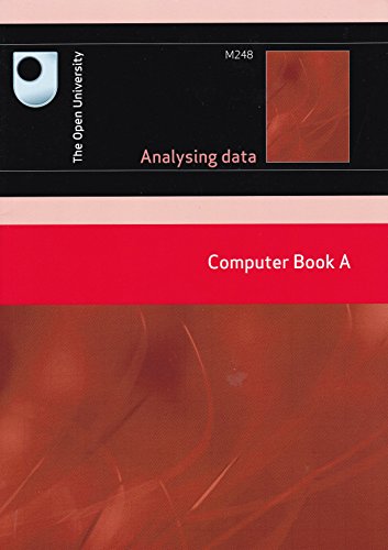 M248 Analysing data: Computer Book A