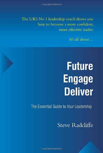 Future - Engage - Deliver
