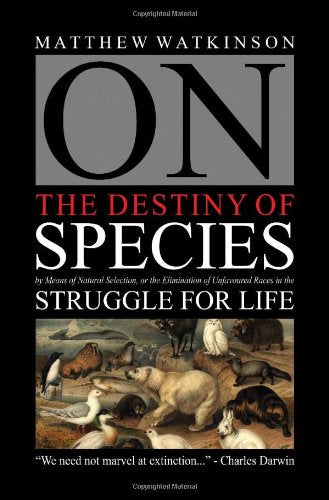 On the Destiny of Species