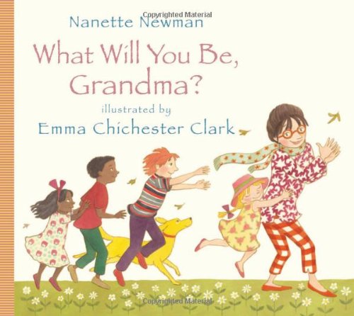 What Will You be Grandma?