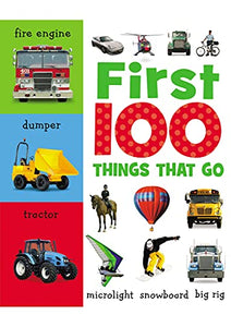 First 100 Things That Go 