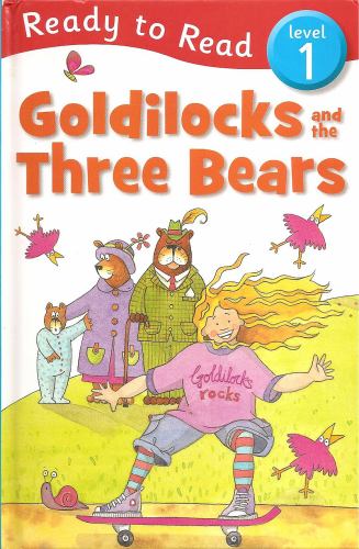 Goldilocks and the Three Bears (Level 1) (Ready to Read)