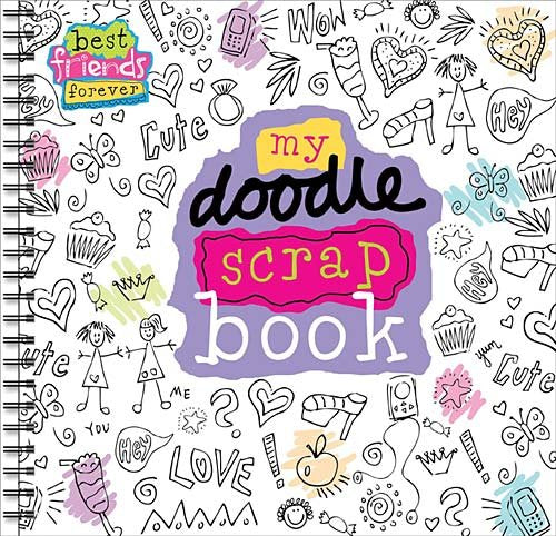 Best Friends Forever My Doodle Scrapbook