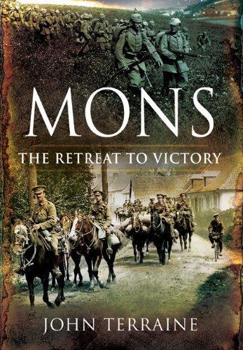 Mons: the Retreat to Victory