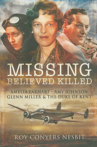 Missing: Believed Killed