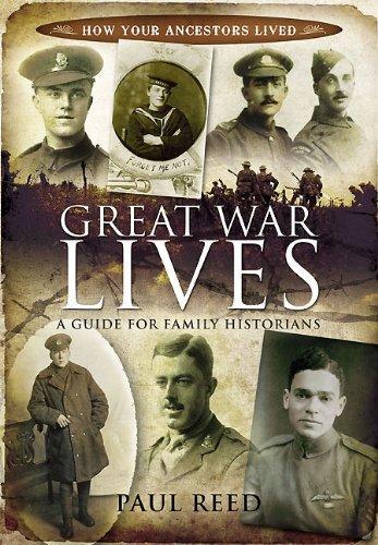 Great War Lives: a Guide for Family Historians