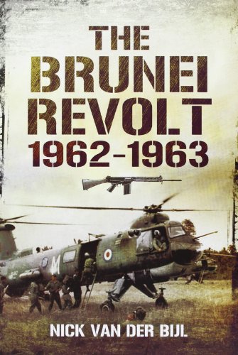 The Brunei Revolt 1962-1963