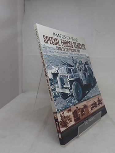 Special Forces Vehicles: Images of War Series