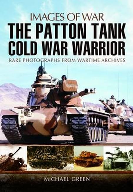 Patton Tank: Images of War Series