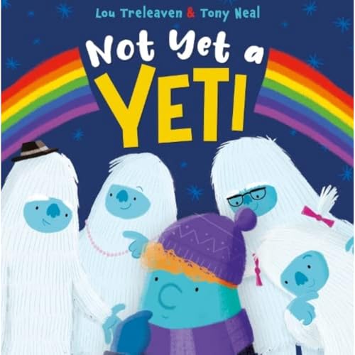 Not Yet a Yeti