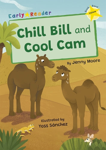 Chill Bill and Cool Cam