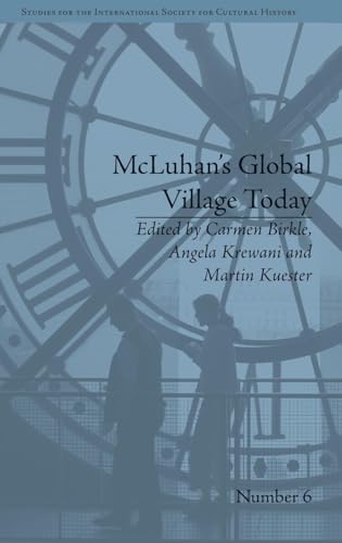 McLuhan's Global Village Today