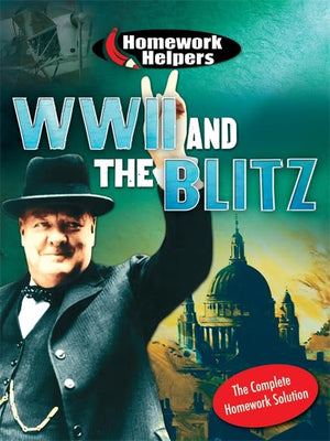 Homework Helpers: WWII and the Blitz