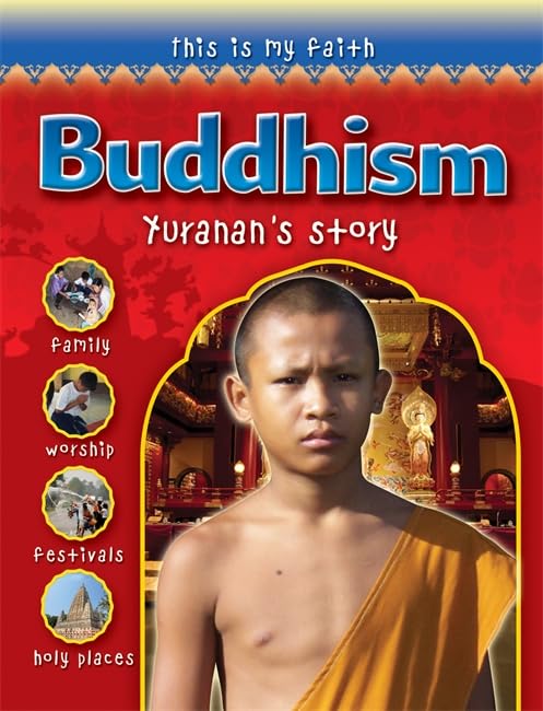 This Is My Faith: Buddhism