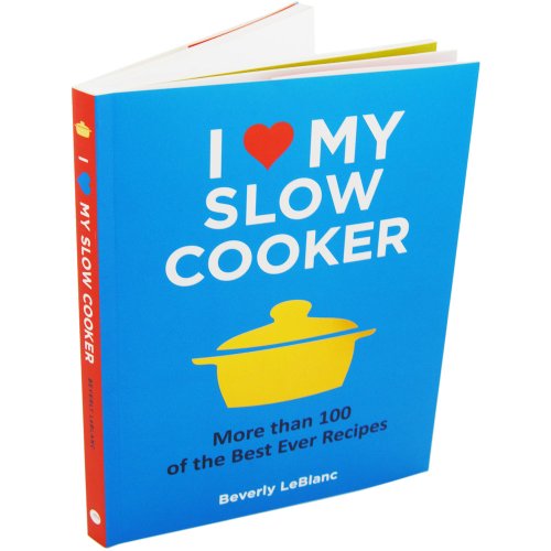 I Love My Slow Cooker