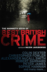The Mammoth Book of Best British Crime 7 