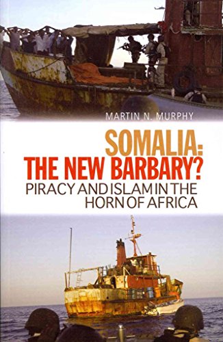 Somalia, The New Barbary?