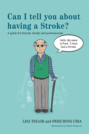 Can I tell you about having a Stroke?