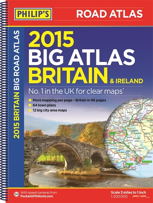 Philip's Big Road Atlas Britain and Ireland 2015