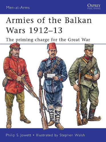 Armies of the Balkan Wars 191213