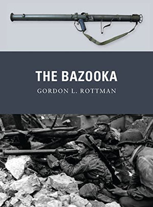 The Bazooka