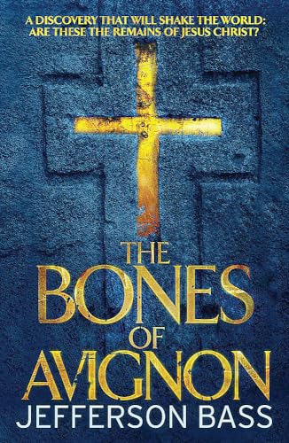 The Bones of Avignon
