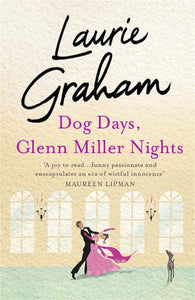 Dog Days, Glenn Miller Nights 