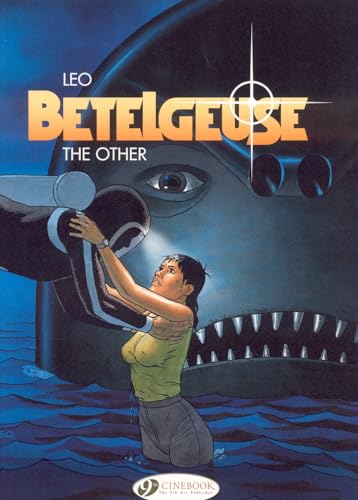 The Betelgeuse Vol.3: The Other