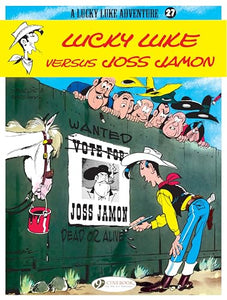 Lucky Luke 27 - Lucky Luke Versus Joss Jamon 