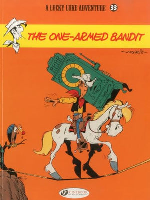 The Lucky Luke 33 - The One-Armed Bandit