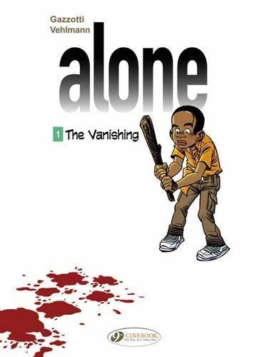 The Alone 1 - The Vanishing