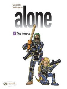 The Alone Vol. 8 - The Arena 