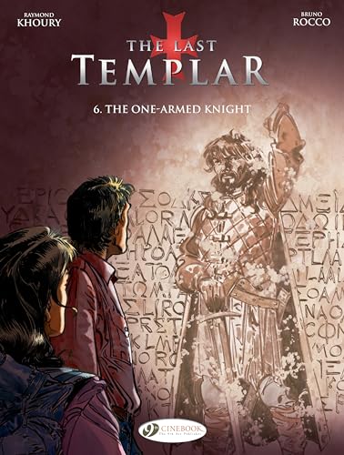 The Last Templar the Vol. 6: the One Armed Knight