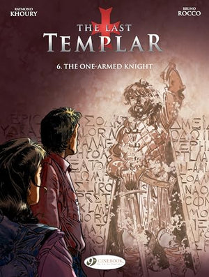Last Templar the Vol. 6: the One Armed Knight