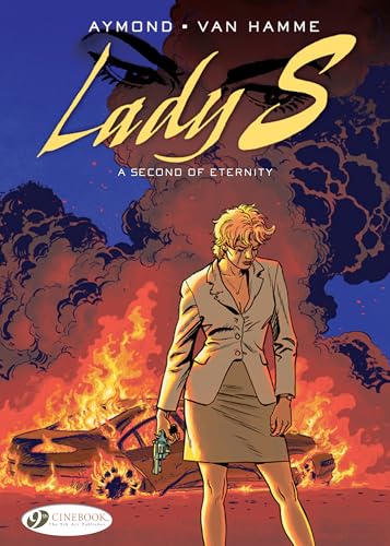 A Lady S. Vol. 6: A Second of Eternity