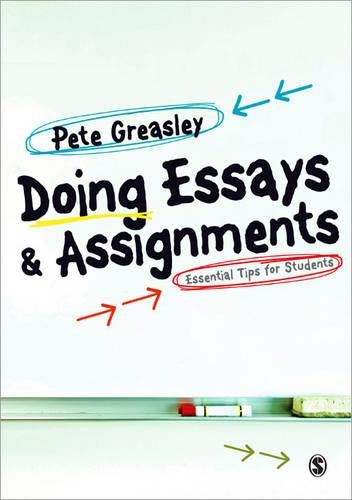 Doing Essays and Assignments