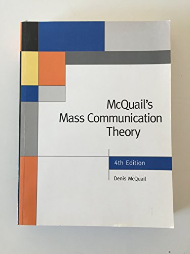 McQuails Mass Communication Theory