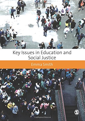 Key Issues in Education and Social Justice