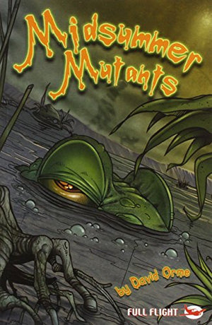 Midsummer Mutants
