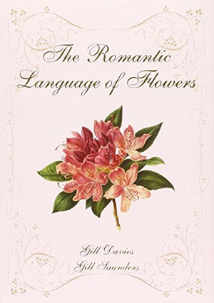 Romantic Language of Flowers
