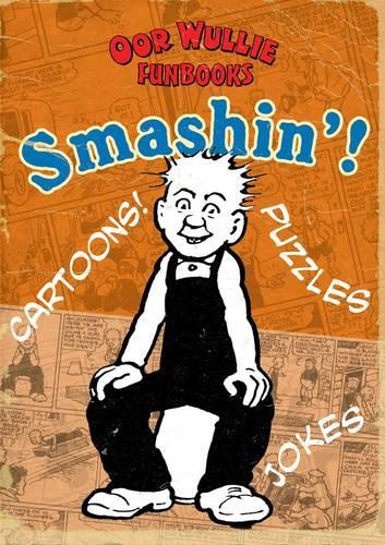 Smashin! Oor Wullie Funbooks!