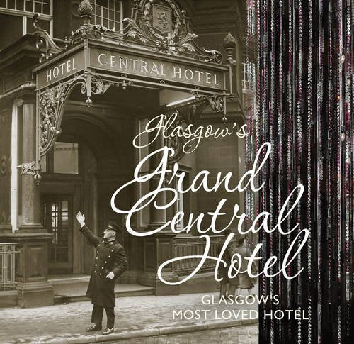 Glasgow's Grand Central Hotel