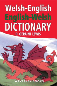Welsh-English Dictionary, English-Welsh Dictionary 