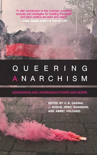 Queering Anarchism