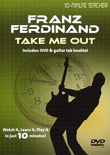 Franz Ferdinand - Take Me Out