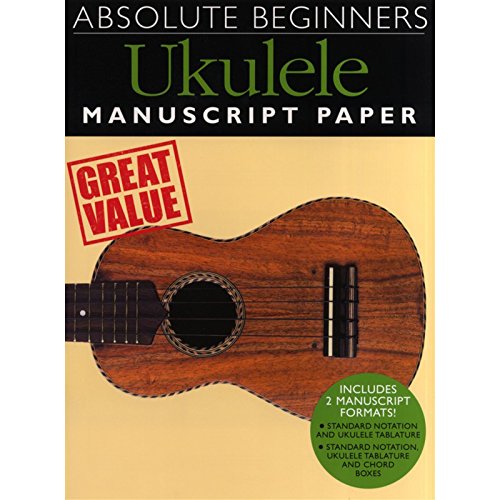 Absolute Beginners - Ukulele Manuscript Paper