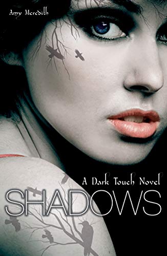 Dark Touch: Shadows