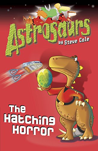 Astrosaurs 2: The Hatching Horror